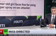 17-year-old-danish-girl-charged-for-using-pepper-spray-on-a-migrant-who-tried-to-rape-her